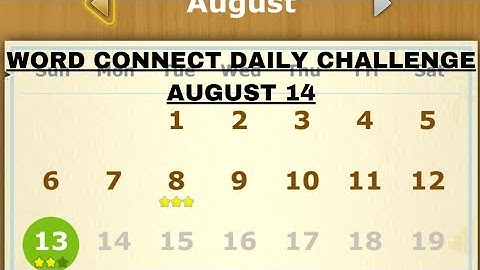 word connect daily challenge August 14 | word connect daily challenge 3/3