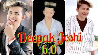 Latest Deepak Joshi New Tik Tok Musically 🎶 Videos 6.0 | Deepak Joshi ️Best Tik Tok Videos ||