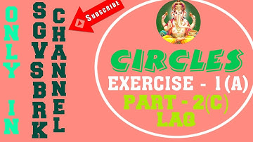 CIRCLES EXERCISE 1(A) SOLUTIONS OF THIRD ROMAN PROBLEMS USING EQUATIONS SOLVING METHOD IN ENGLISH
