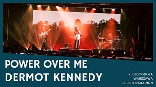Dermot Kennedy - Power Over Me (Klub Stodoła, Warsaw, 11.11.2019)