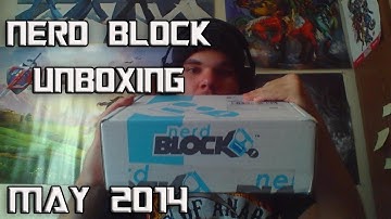 Nerd Block Unboxing - May 2014