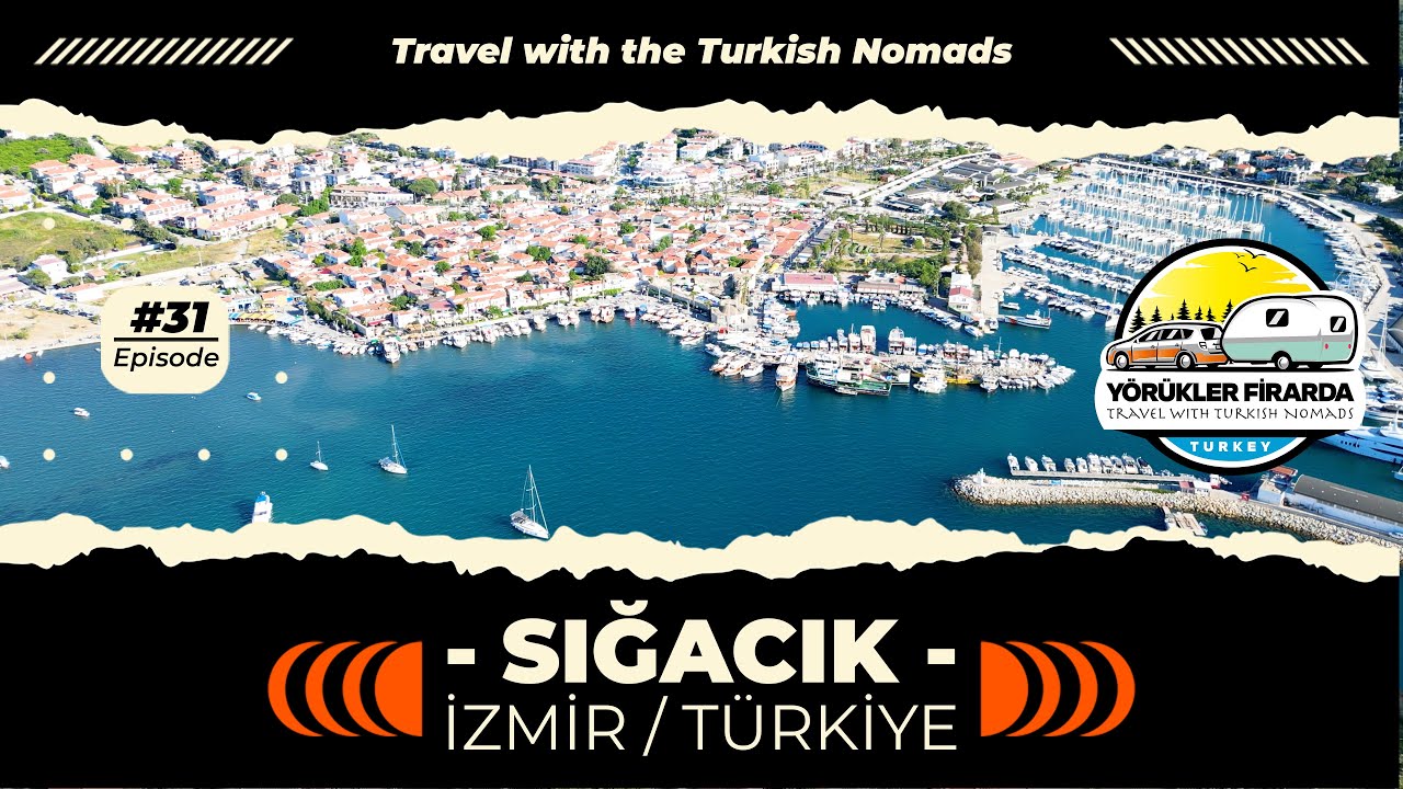 Sığacık VLOG - İzmir Sığacık Gezilecek Yerler | Sığacık Sokak Lezzetleri - Sığacık Gezi Rehberi