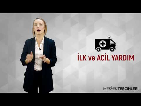 İLK ve ACİL YARDIM | MESLEK TERCİHLERİ