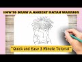 How to draw a ancient mayan warrior