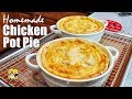 Chicken Pot Pie Recipe | Chicken Pie Recipe