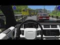 City Car Driving - Range Rover Sport SVR | Fast Driving