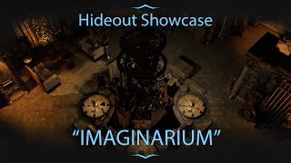Hideout Showcase | Imaginarium (Enlightened Hideout)
