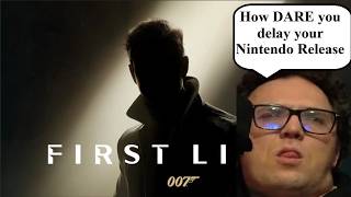 Nintendo Fanboy, Harman Smith, threw a tantrum because 007 got delayed