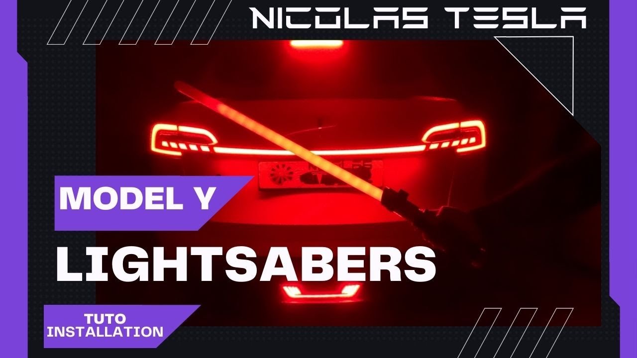 ModelY feux arrières Lightsabers : la claque visuelle !