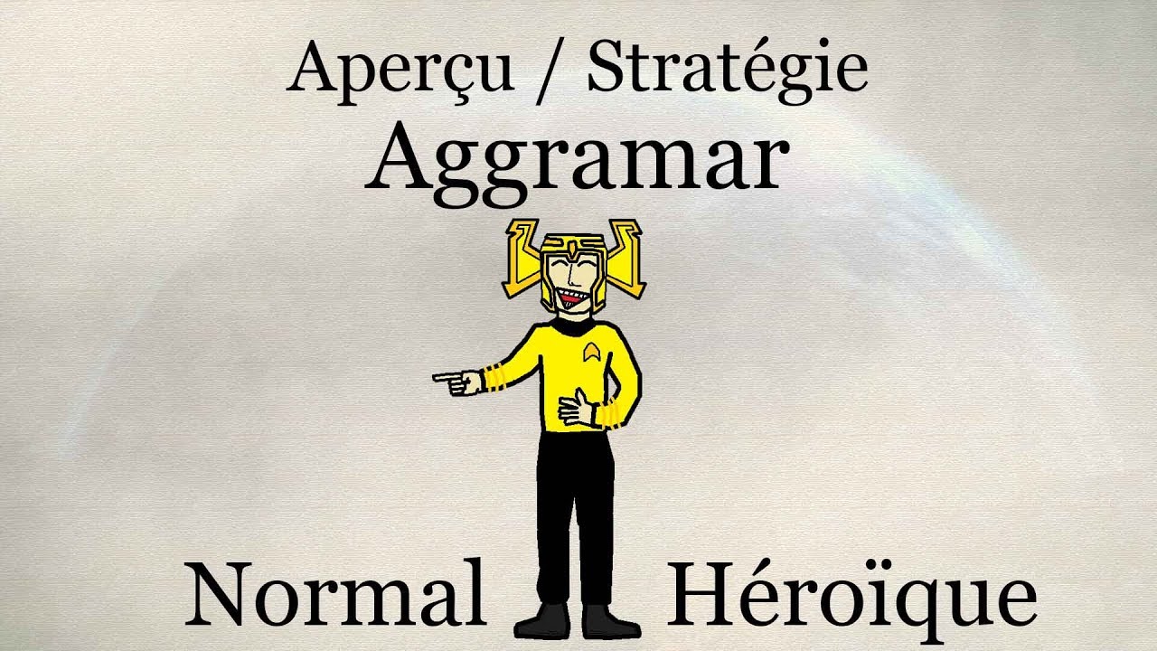 Aperçu / Stratégie - Aggramar (Normal & Héroïque) - YouTube