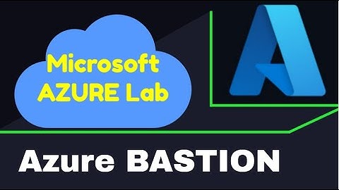 How to use Azure BASTION service to connect VM securely // Full configuration step by step explained