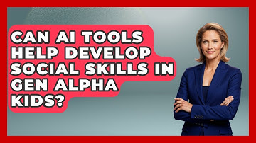 Can AI Tools Help Develop Social Skills in Gen Alpha Kids? - Gen Alpha Adventures