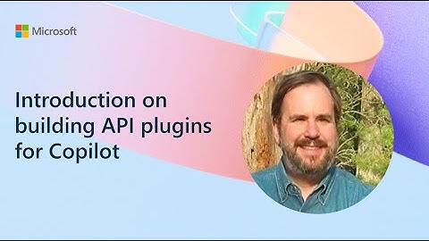 Introduction on building API plugins for Copilot