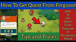 How To Get Quest From Ferguson In Dynamons Worldfull Gameplaypart 21