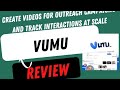 Vumu Review and Demo Tutorial: Create videos for outreach campaigns appsumo Lifetime Deal