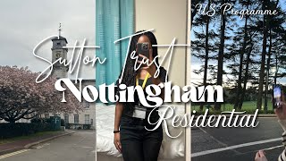 Nottingham April Residential Vlog! | Sutton Trust US Programme | Cohort 13