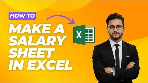How to make a Salary Sheet in Excel