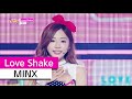 Hot minx  love shake     show music core 20150704