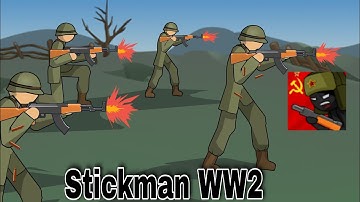 Stickman WW2 - Gameplay Walkthrough Android #1