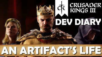 Crusader Kings 3 - Dev Diary Updates - An Artifact