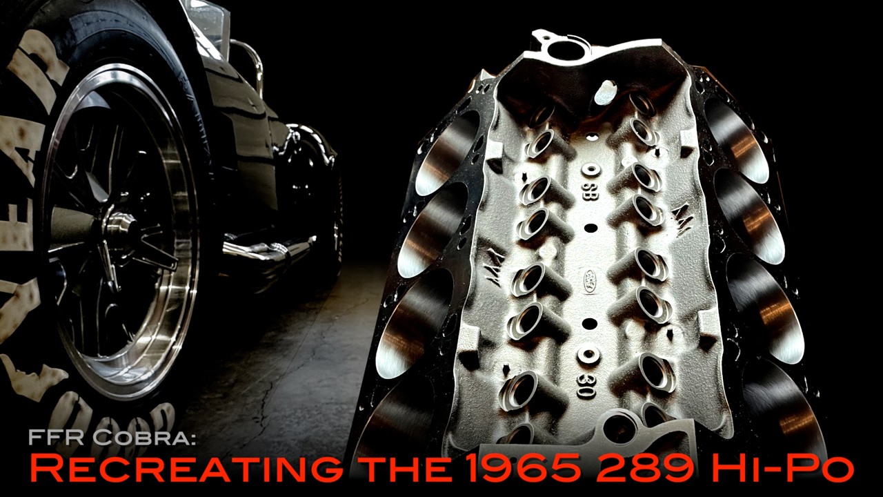 Recreating the 1965 289 Hi-Po Small Block Ford