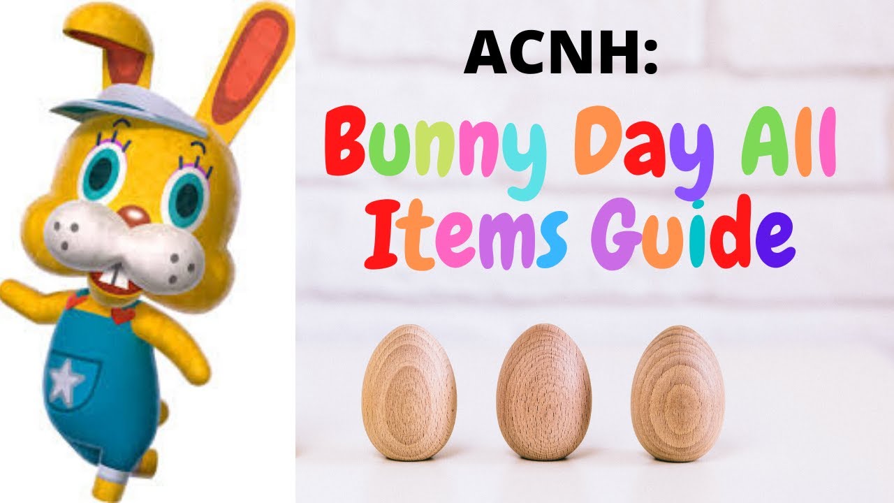 ACNH Bunny Day Video Guide All Items YouTube