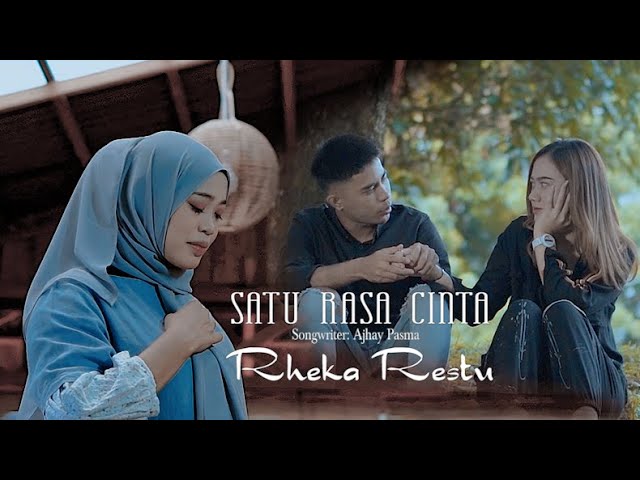 Rheka Restu-Satu Rasa Cinta (Official Music Video) class=