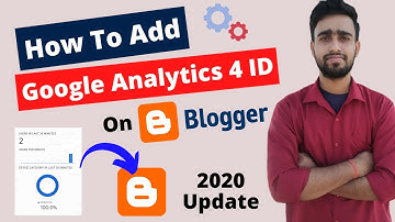 How to Add Google Analytics 4 Id On Blogger और Analytics Code Blogger पे Kaise Add करें?