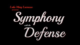 Symphony with the Defense: The State of Florida's Premier Lacrosse Defense 🥍🏆