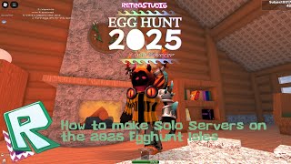 [Retrostudio] Egghunt 2025 How to create a Solo Server of the Isles
