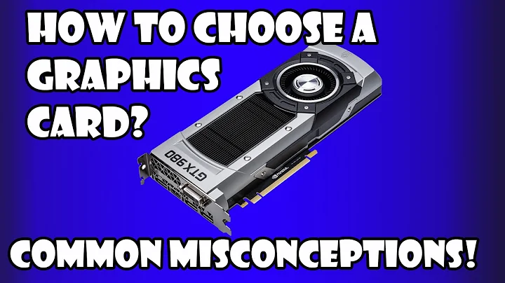 Mastering Graphics Card Selection