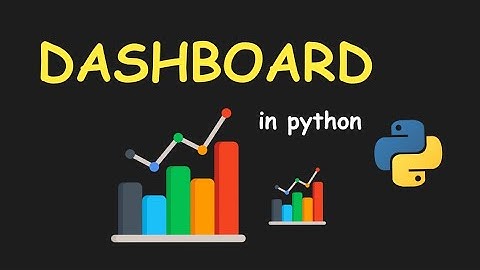 I CREATE DASHBOARD USING PYTHON || PYTHON DASH || PYTHON PROJECTS