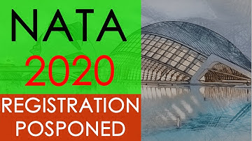 NATA 2020 Registration Date Posponed | NATA2020 | B ARCH ADMISSION