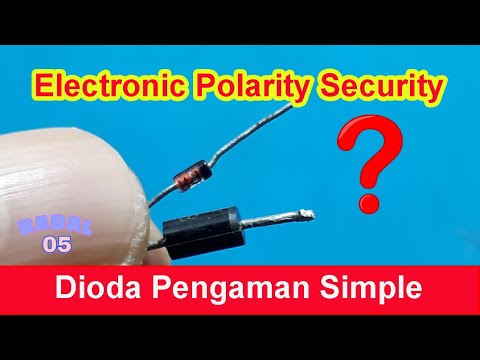 Dioda pengaman Barang Elektronik Ide Kreatif Elektronik DIY