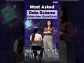 Most Asked Data Science Interview Questions 2025 | Data Science Interview Prep | Intellipaat #Shorts