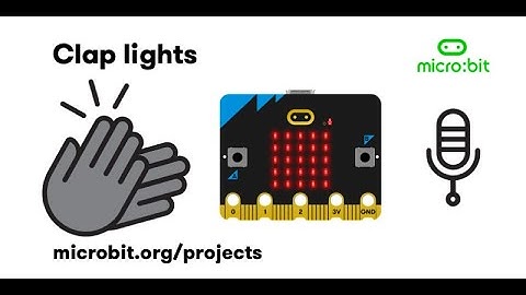 How to Make Micro-Bit Clap Lights  (Tutorials)