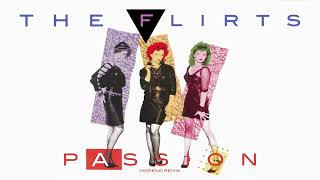 The Flirts - Passion (Moreno 80s Remix)