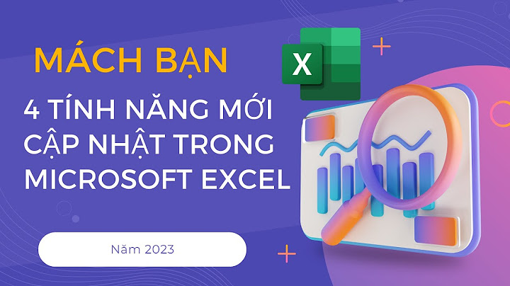 Giáo trình hướng dẫn sử dụng excel 2023 năm 2024