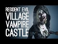 Resident Evil Village Episode 2! TALL VAMPIRE LADY CASTLE