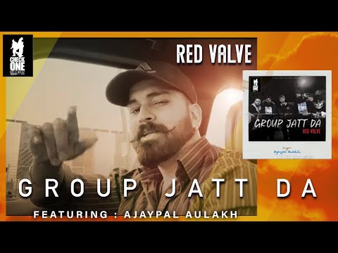 RED VALVE - GROUP JATT DA - ft. AJAYPAL AULAKH | Latest Punjabi Song 2020