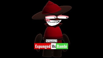 FNF injustice 3 Bambi versus expunged