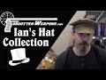 20 Minutes of Ian's Hat Collection