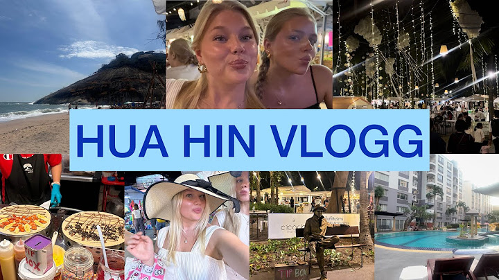 HUA HIN VLOGG | Backpackar Asien del 2