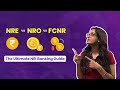 NRE - NRO - FCNR Account: The Ultimate NRI Banking Guide