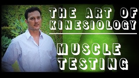 Muscle Testing: the Secret to Great Health | The Whitten Method
