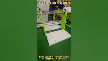 PE EPE XPE Foam Slotting Machine | Polyethylene Foam Packaging Groove Machine