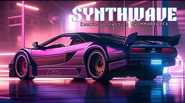Cosmic Connection - Synthwave Music | Retro Future Soundtrack by Immortal FX