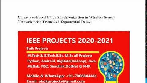 Consensus based clock synchronization in wireless sensor networks with truncated exponential delays