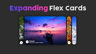 Expanding Flex Cards - How to Design Expanding Flex Cards using HTML CSS and jQuery