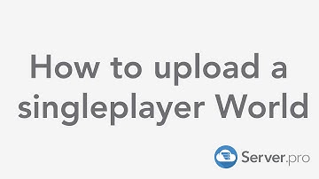 How to upload a Singleplayer World to Your Server - Minecraft Java